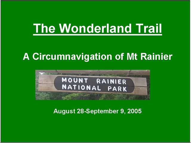 A video of a hike arounf Mt Rainier on the Wonderland Trail coveing 93 miles over 13 days.